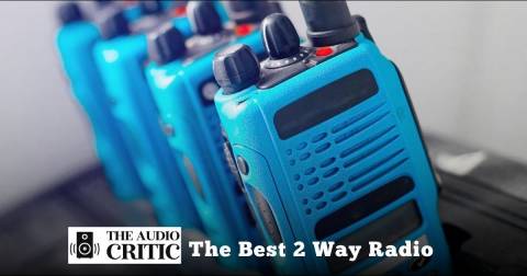 The 10 Best 2 Way Radio Of 2022, Tested By Our Experts