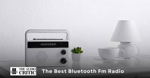 The Best Bluetooth Fm Radio For 2023