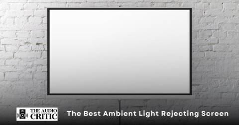 The Best Ambient Light Rejecting Screen For 2023