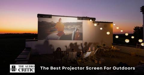 The Best Projector Screen For Outdoors In 2023