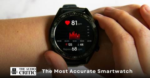 The Most Accurate Smartwatch For 2022