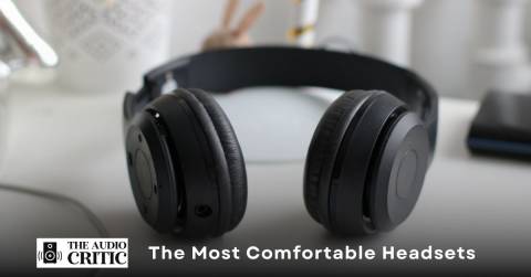 The 10 Most Comfortable Headsets, Tested And Researched